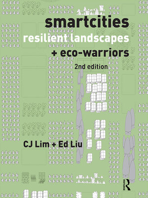 cover image of Smartcities, Resilient Landscapes and Eco-Warriors